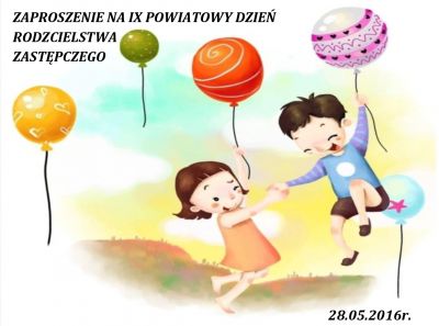 IX Powiatowy Dzień Rodzicielstwa Zastępczego „Razem Więcej„